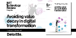 Avoiding value decay in digital transformation